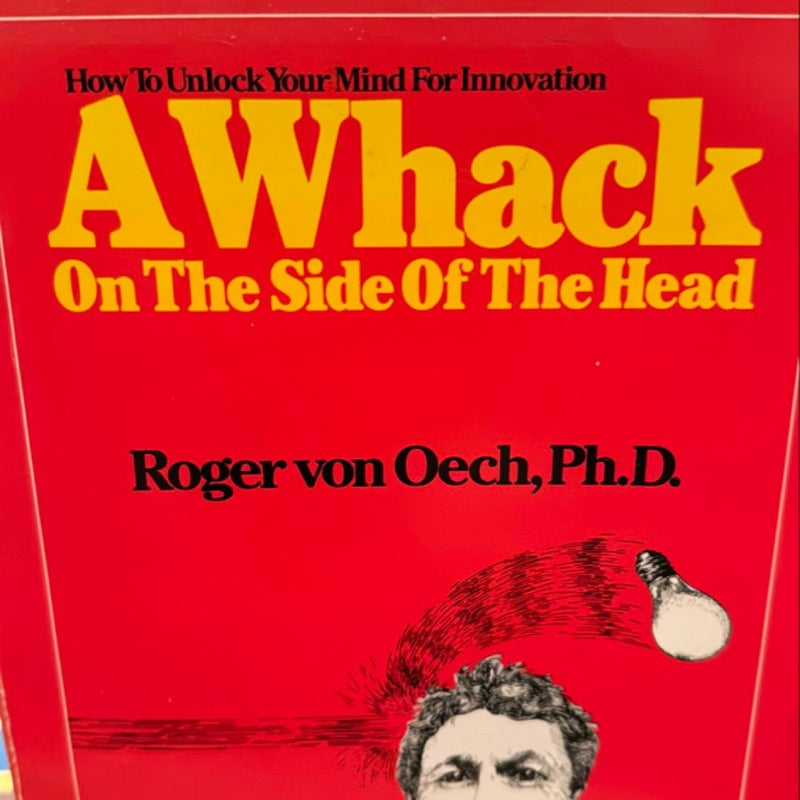 A Whack on the Side of the Head 