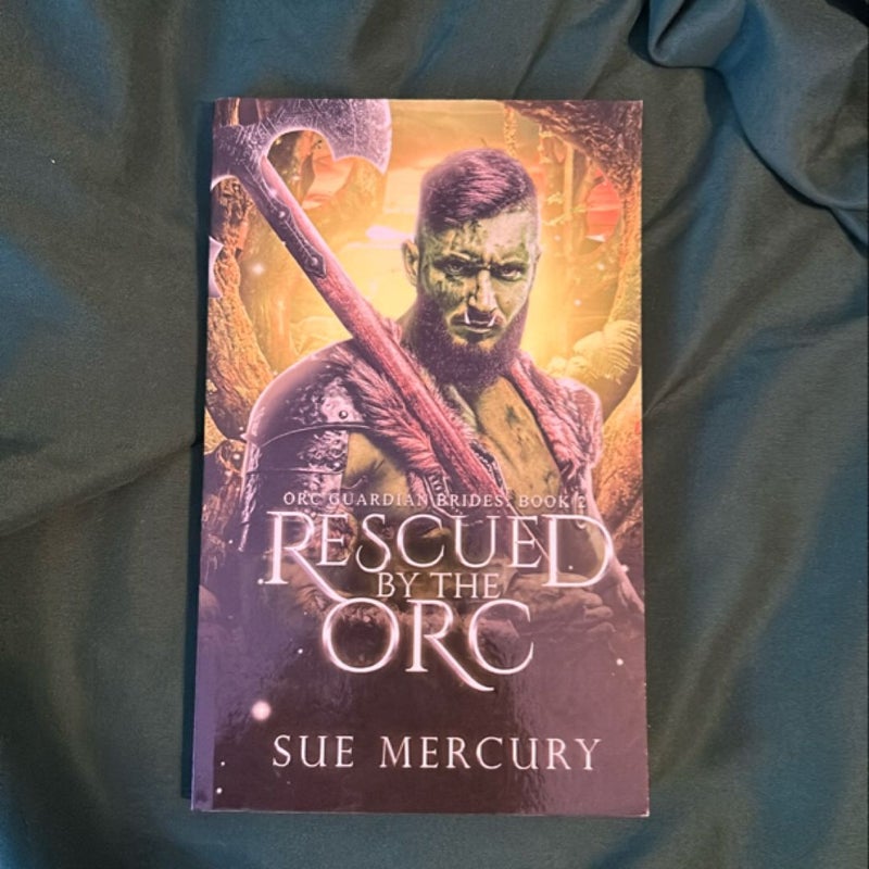 Rescued by the Orc