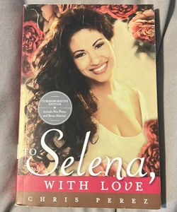 To Selena, with Love