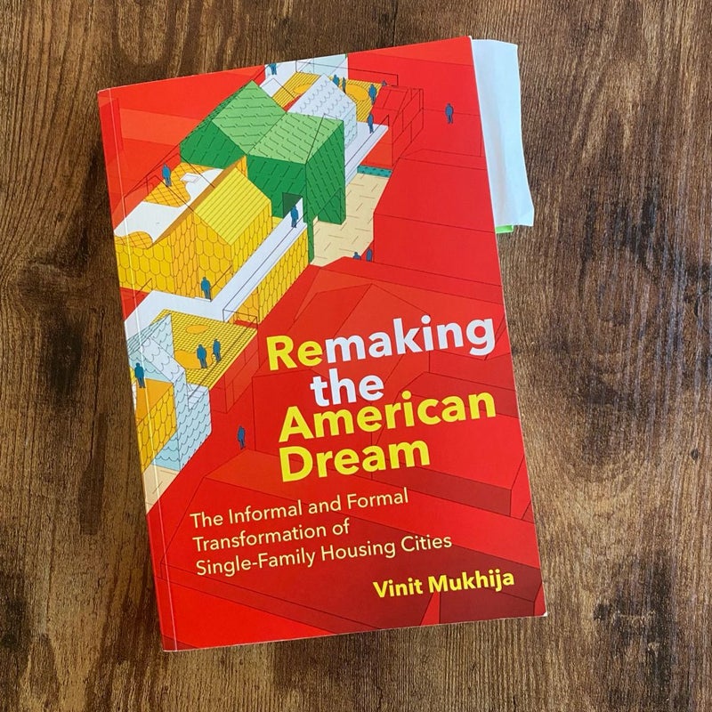 Remaking the American Dream