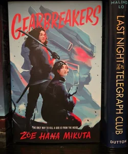 Gearbreakers (Signed Bookplate)