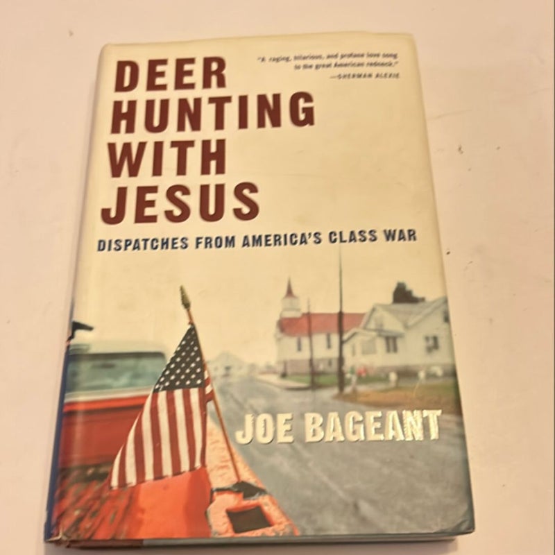 Deer Hunting with Jesus