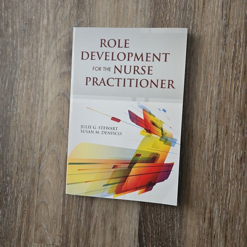 Role Development for the Nurse Practitioner