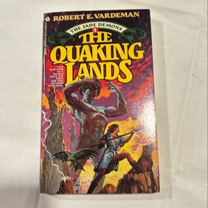 The Quaking Lands