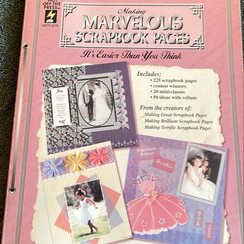 Making Marvelous Scrapbook Pages