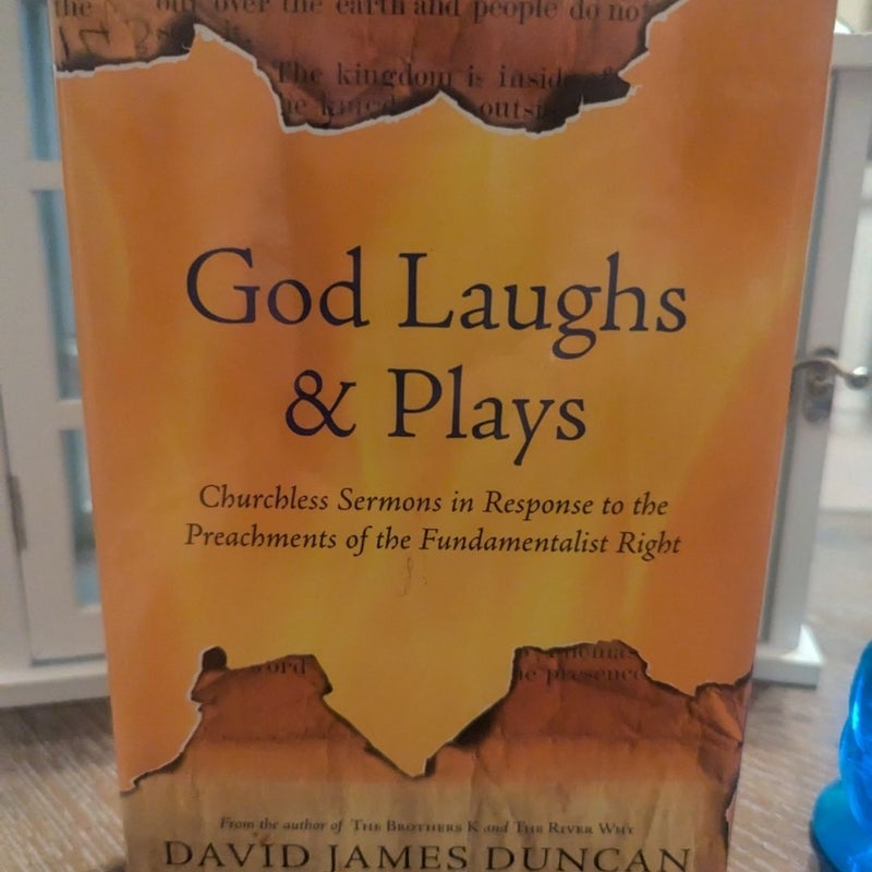 God Laughs and Plays