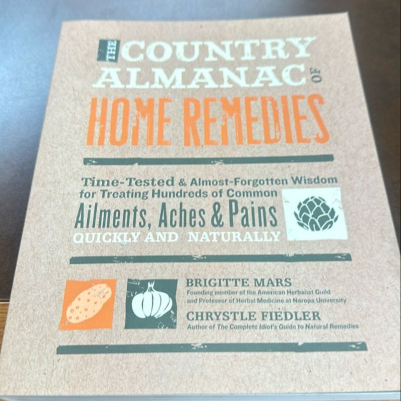 The Country Almanac of Home Remedies