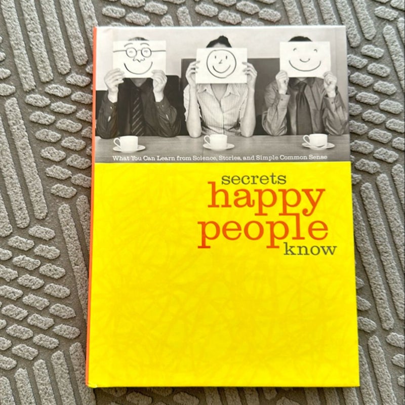 Secrets happy people know