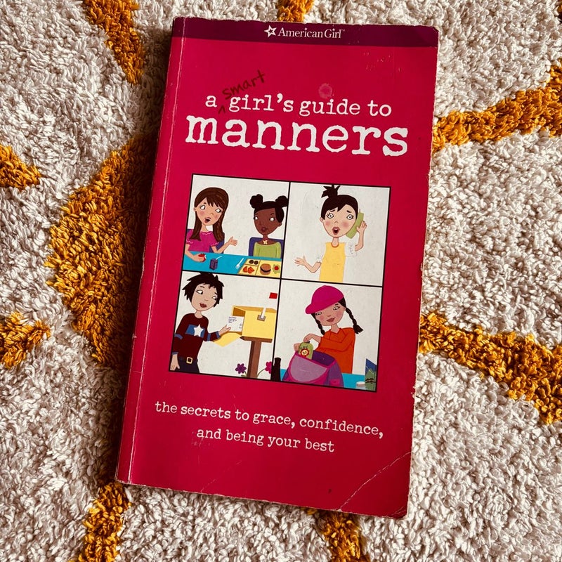 A Smart Girl's Guide to Manners