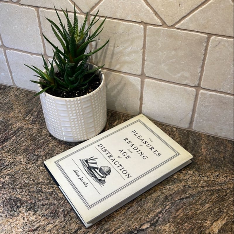 The Pleasures of Reading in an Age of Distraction