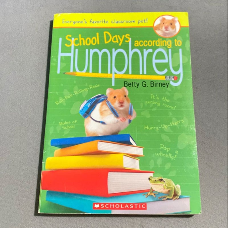 School Days According To Humphrey 