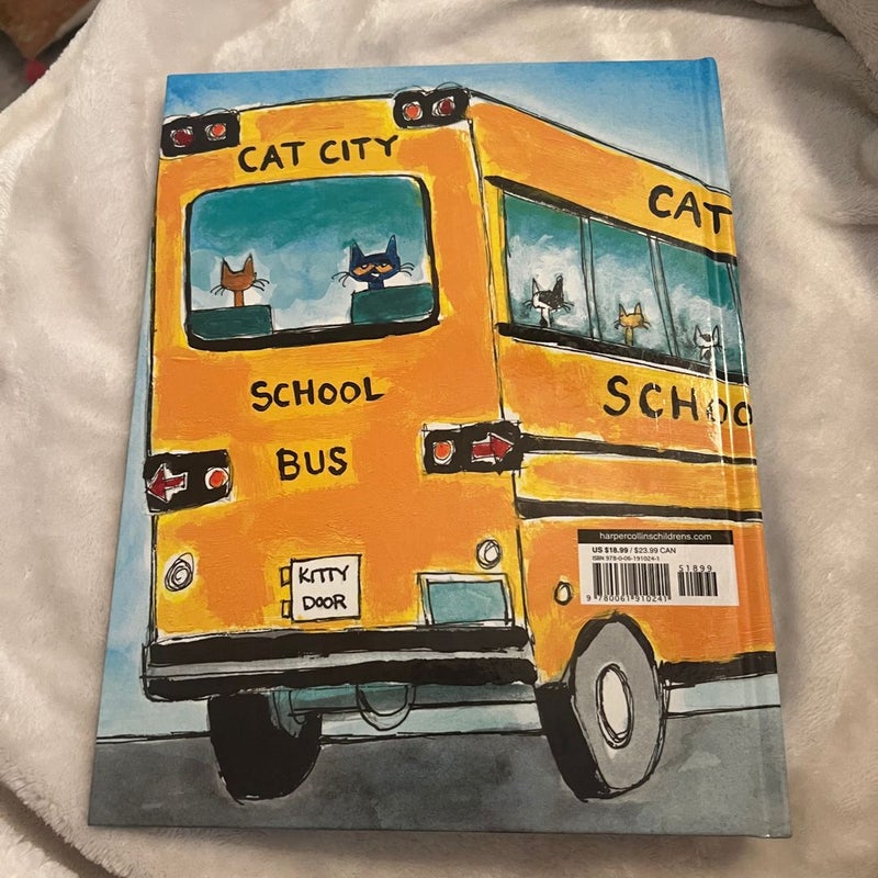 Pete the Cat: Rocking in My School Shoes