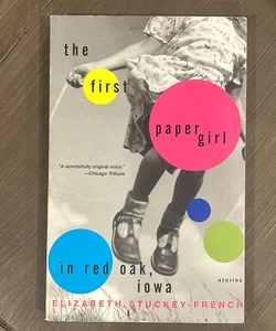 The First Paper Girl in Red Oak, Iowa