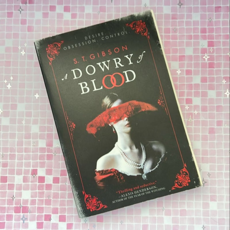 A Dowry of Blood