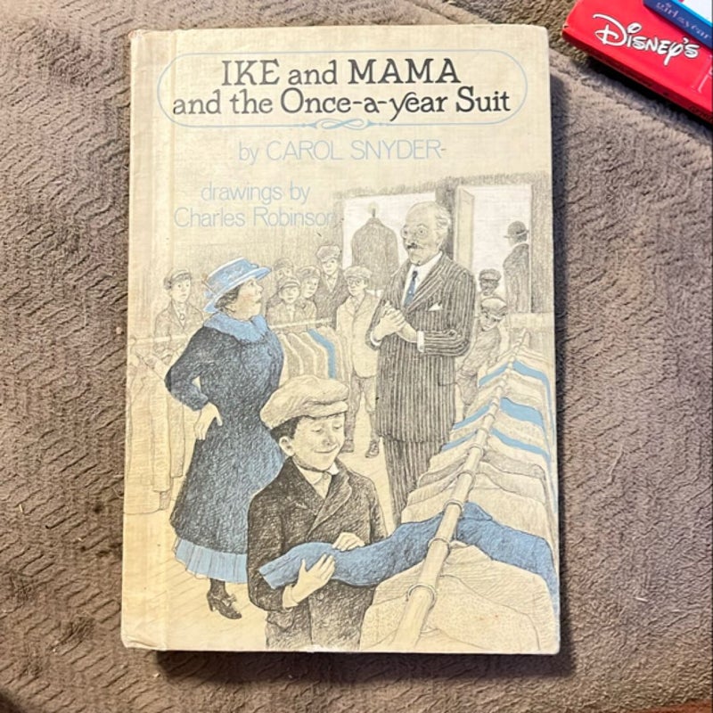 Ike and Mama and the Once-a-Year Suit