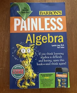 Painless Algebra