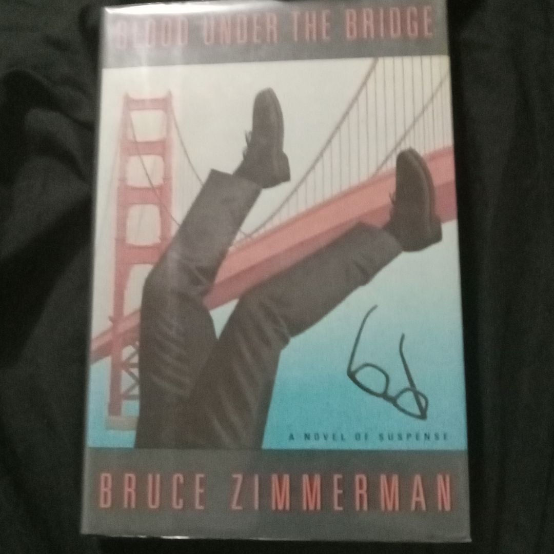 Blood under the Bridge