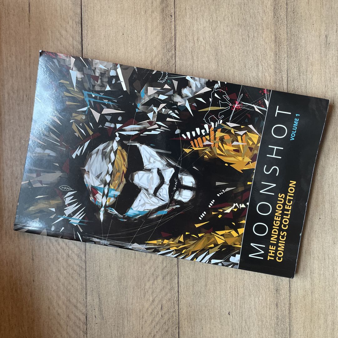 Moonshot: the Indigenous Comics Collection (Vol. 1)