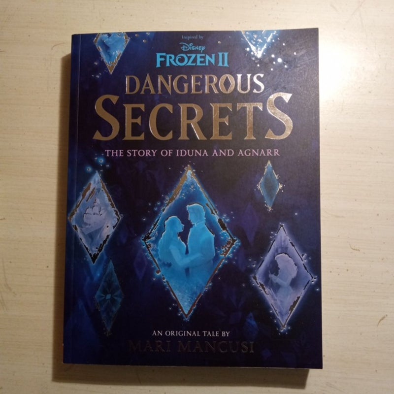 Dangerous Secrets