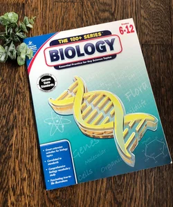 The +100 Series Biology Grades 6-12
