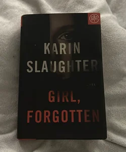 Girl, Forgotten - BOTM edition 