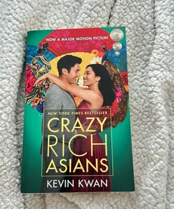 Crazy Rich Asians (Movie Tie-In Edition)