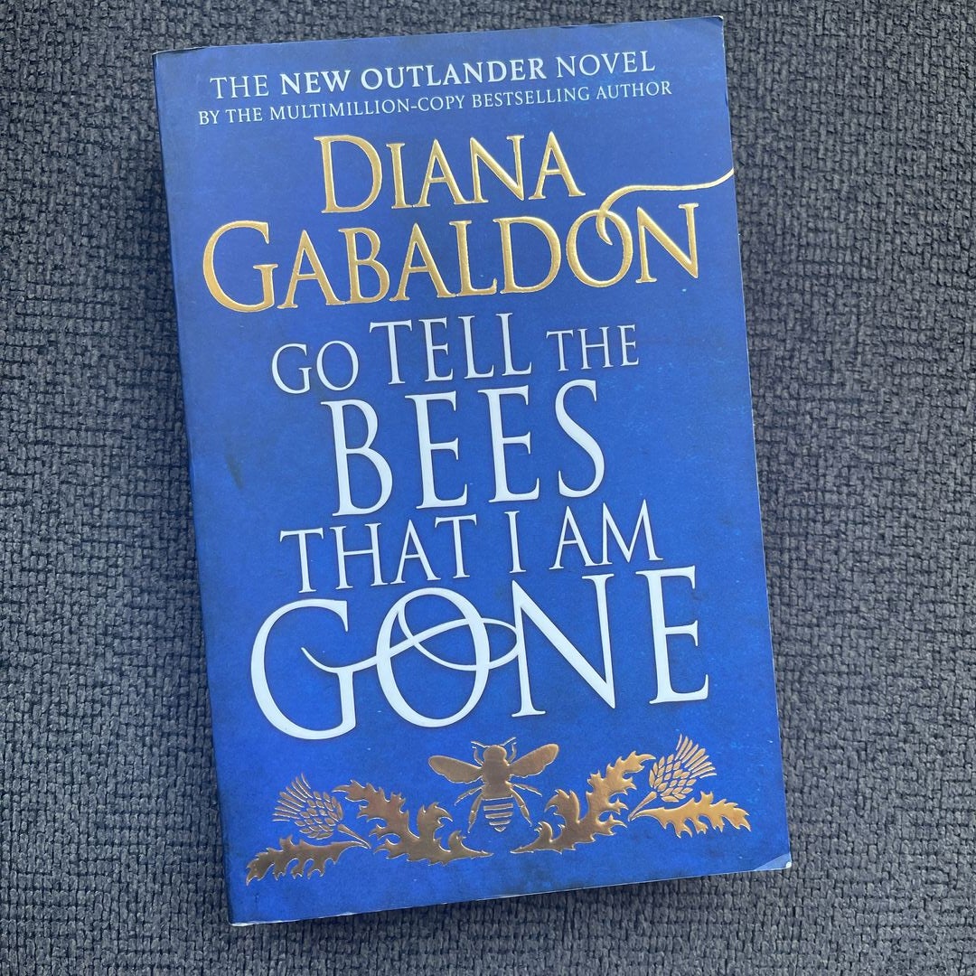 Go Tell the Bees That I Am Gone