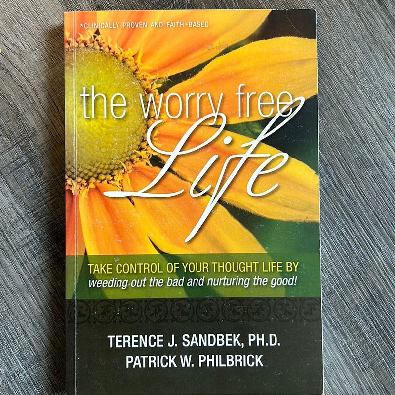 The Worry Free Life