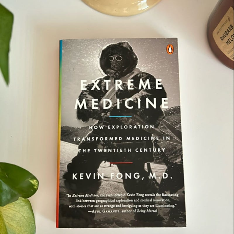 Extreme Medicine