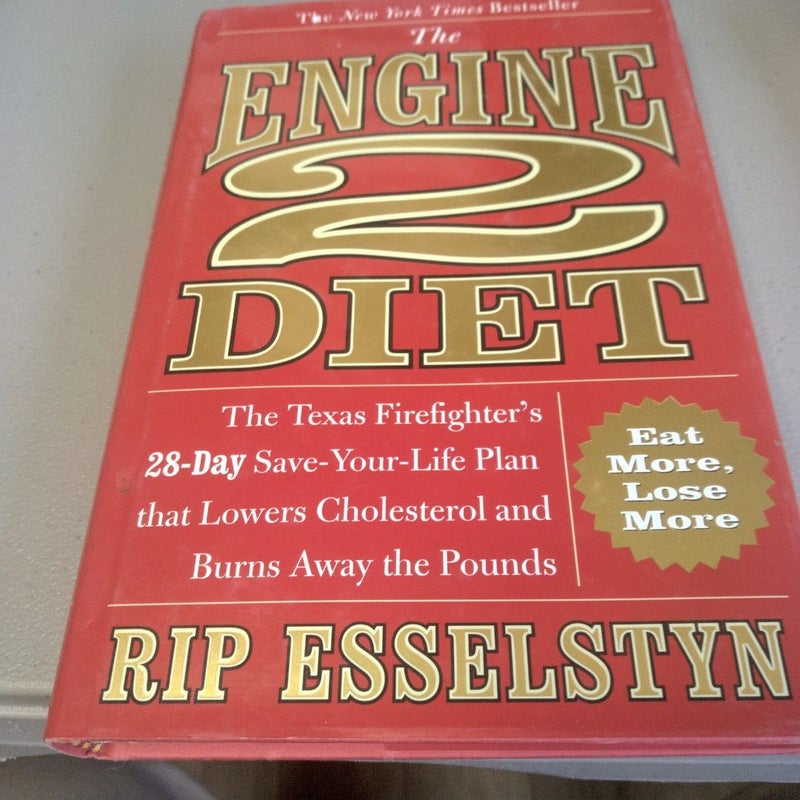 The Engine 2 Diet