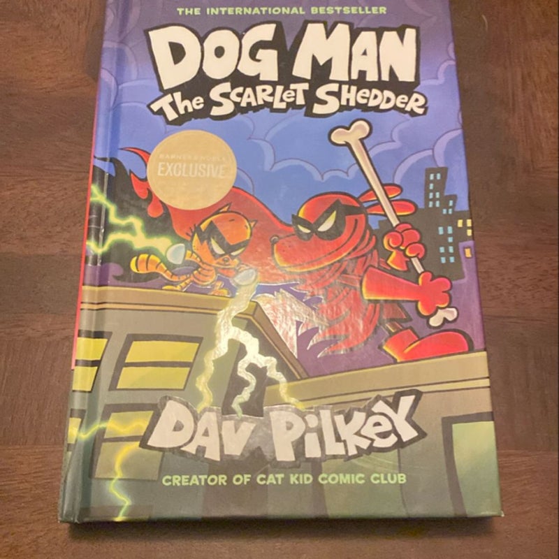 Dog Man: the Scarlet Shedder: a Graphic Novel (Dog Man #12): from the Creator of Captain Underpants