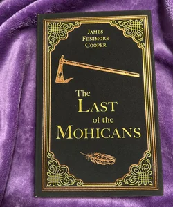 The Last of the Mohicans (Paper Mill Press Edition)