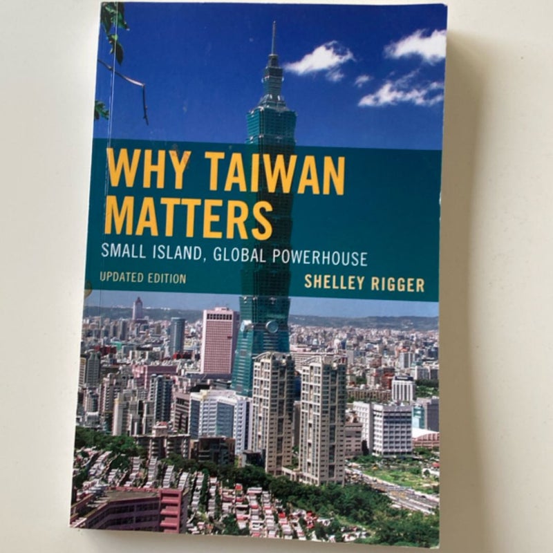 Why Taiwan Matters