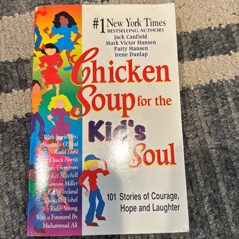 Chicken soup for kid’s soul