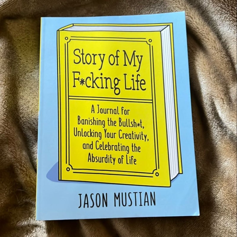 Story of My F*cking Life