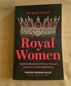 Secrets of Royal Women