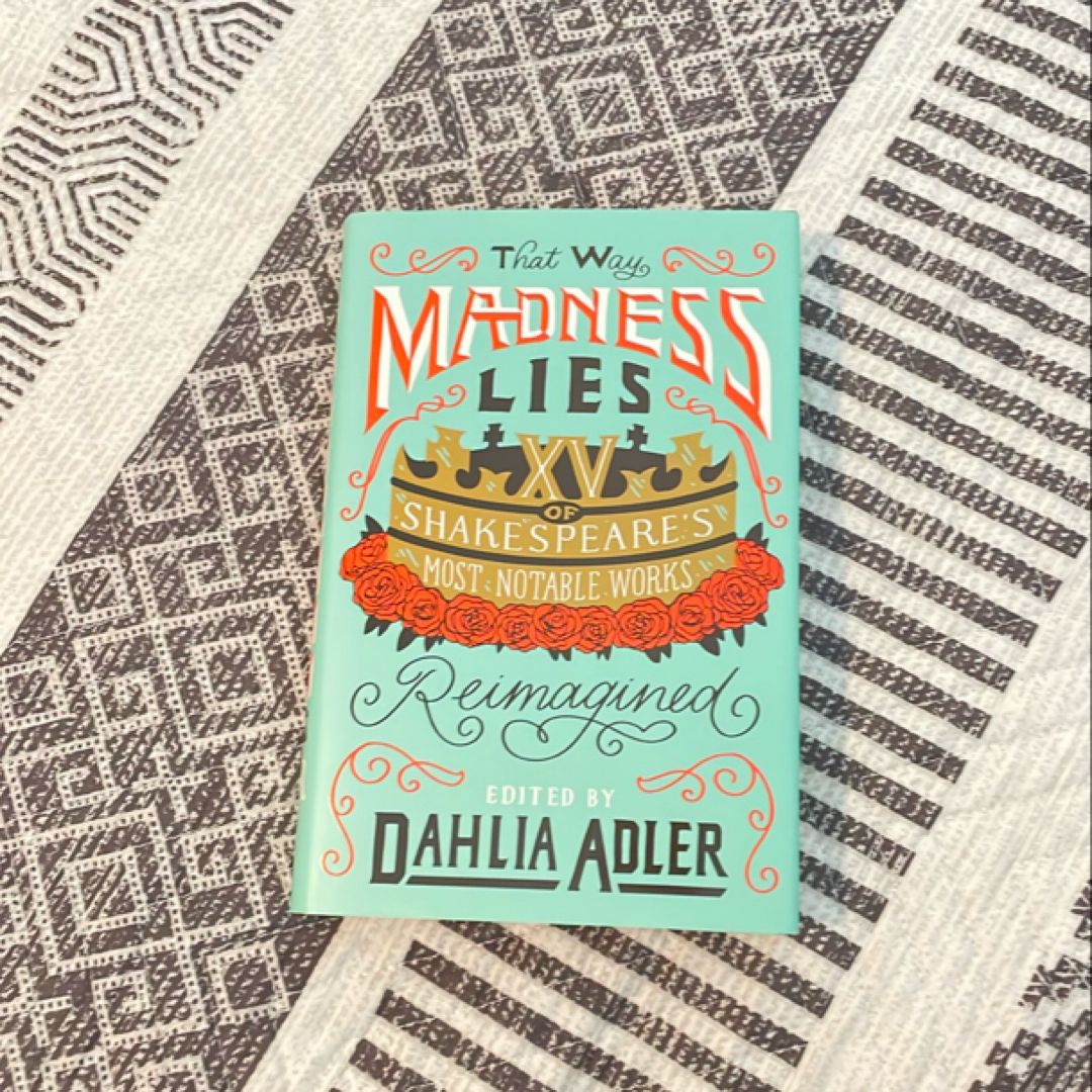 That Way Madness Lies