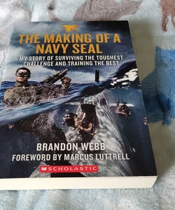 The Making of a Navy Seal 