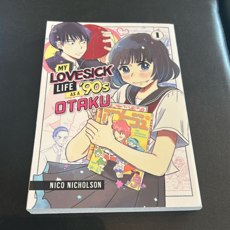 My Lovesick Life As a '90s Otaku 1