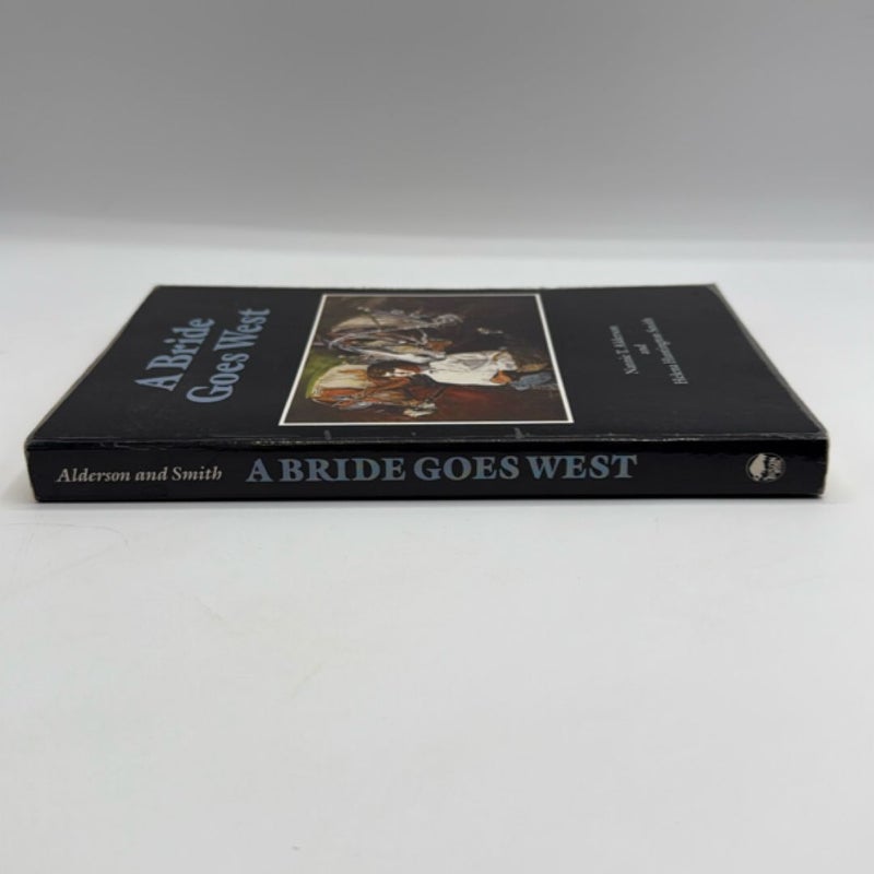 A Bride Goes West