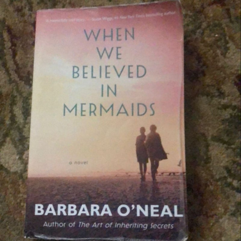 When We Believed in Mermaids