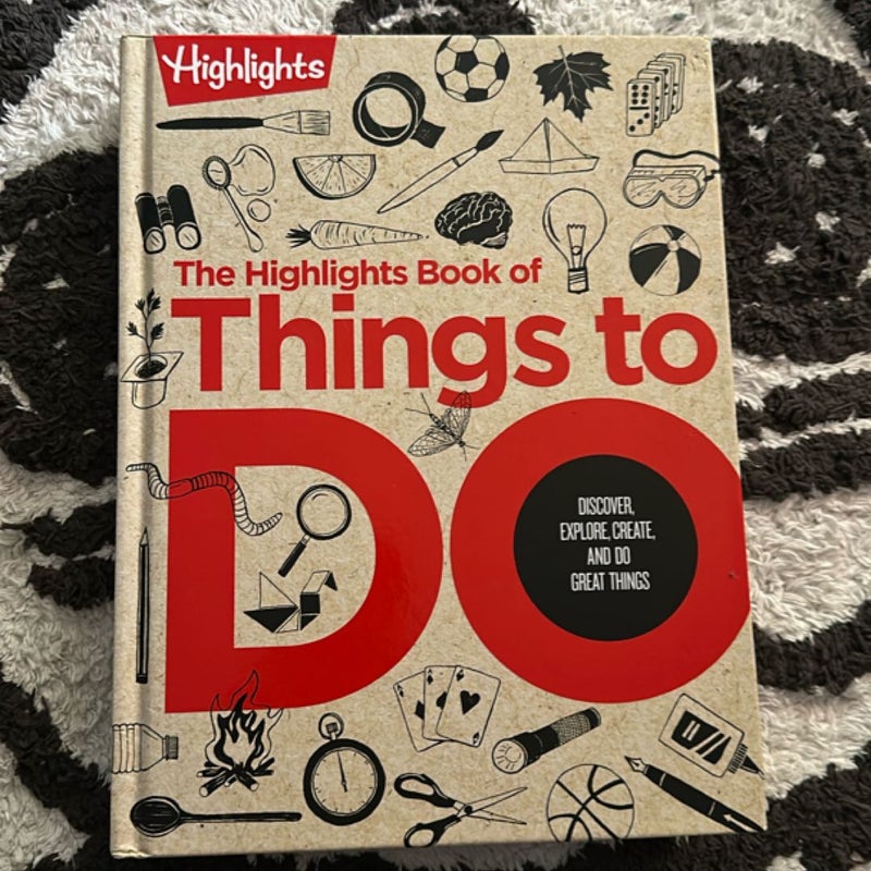 The Highlights Book of Things to Do
