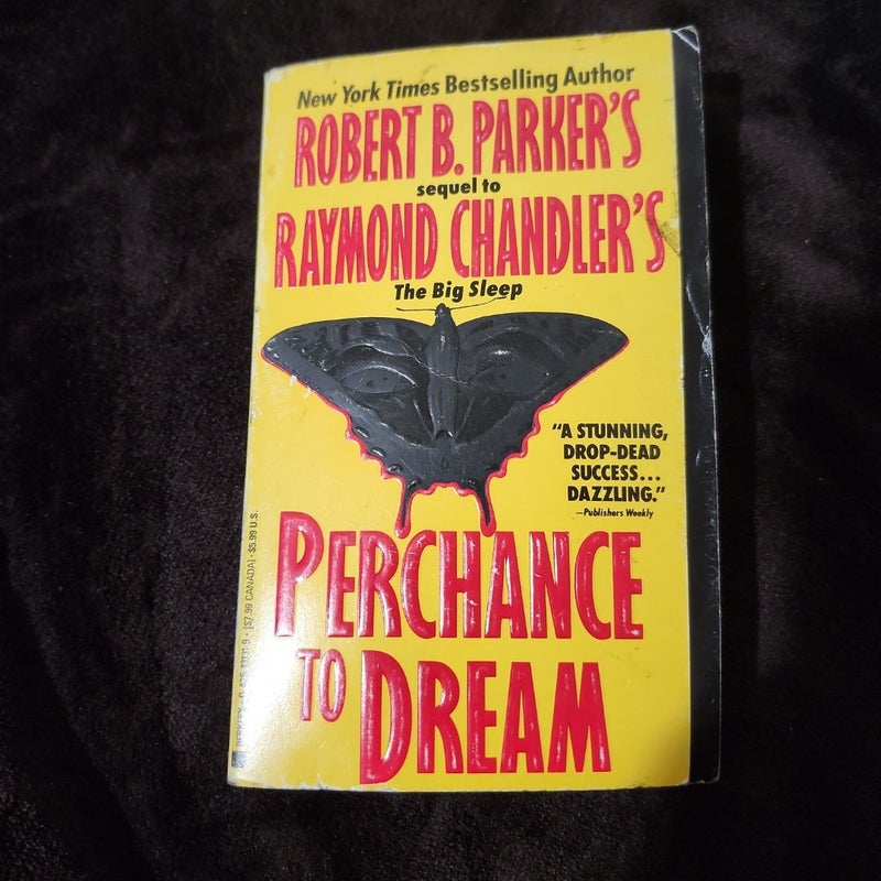 Perchance to Dream