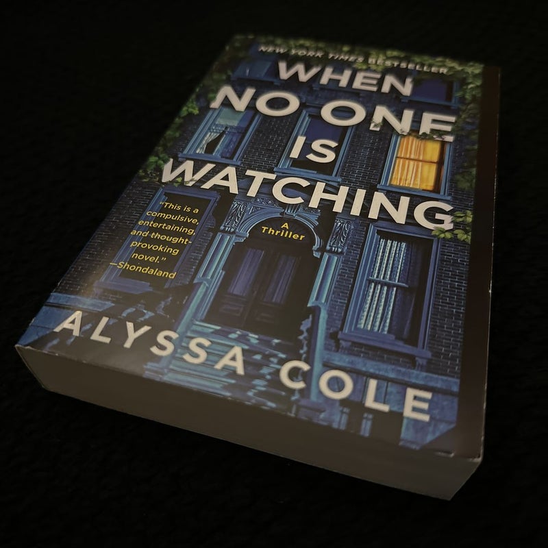 When No One Is Watching