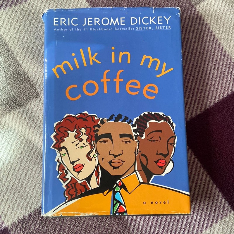 Milk in My Coffee