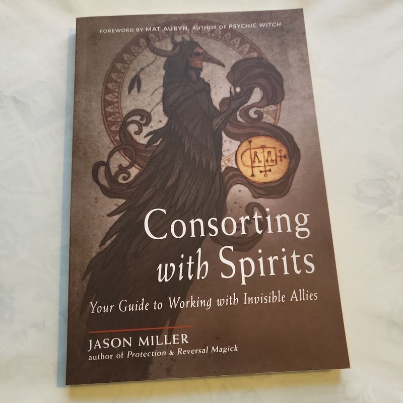 Consorting with Spirits