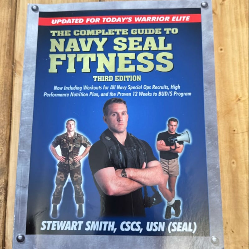 The Complete Guide to Navy Seal Fitness