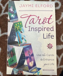 Tarot Inspired Life