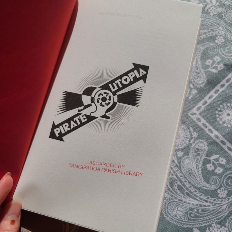 Pirate Utopia (First Edition)