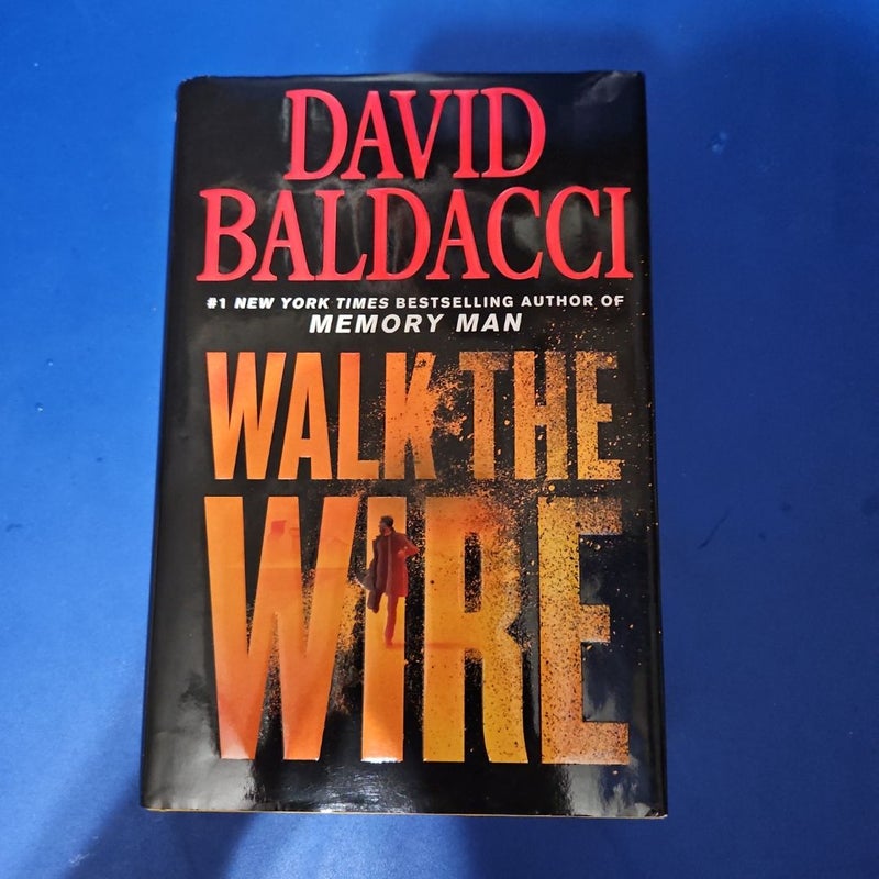 Walk the Wire